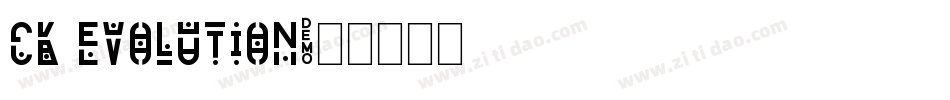 CK Evolution字体转换